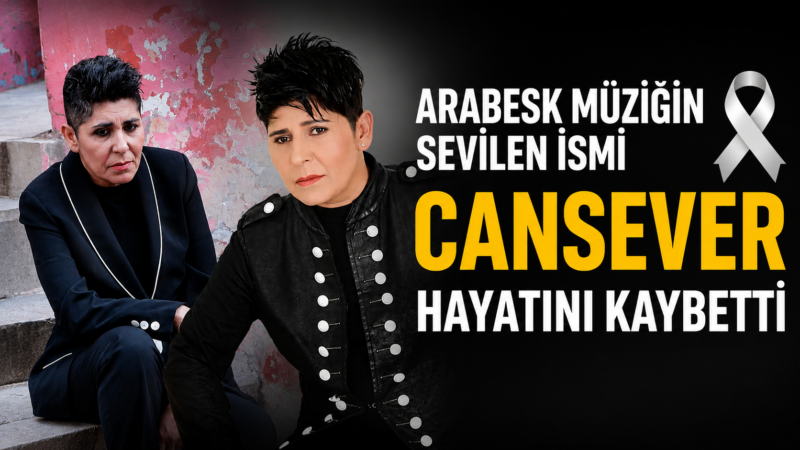 Cansever Hayata Veda Etti