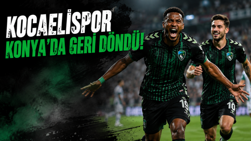 Kocaelispor Konya’da Geri Döndü: 1-2