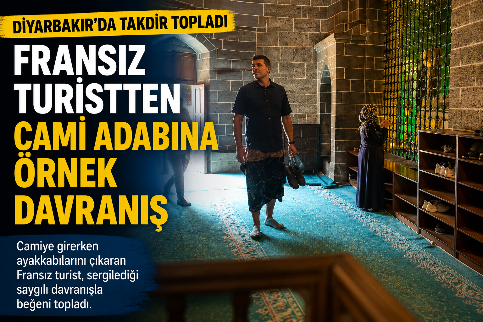 Fransız Turistten Diyarbakır’da Takdir Toplayan Cami Hassasiyeti
