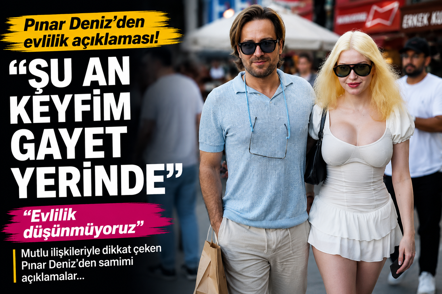 “Şu An Keyfim Gayet Yerinde” Diyen Pınar Deniz’den Evlilik Sorusuna Net Yanıt