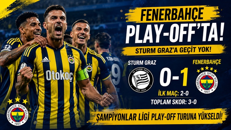 FENERBAHÇE ŞAMPİYONLAR LİGİ PLAY-OFF’UNDA!