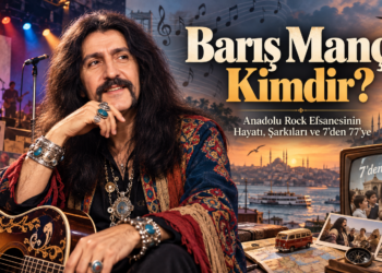 Barış Manço Kimdir? Anadolu Rock Efsanesinin Hayatı, Şarkıları ve 7’den 77’ye Yolculuğu