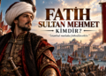 Fatih Sultan Mehmet Kimdir? Hayatı, İstanbul’un Fethi, Savaşları ve Ölümü