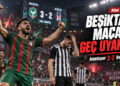 Beşiktaş Maça Geç Uyandı! Amedspor 3 – Beşiktaş 2