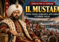 II. Mustafa Kimdir? Zenta Savaşı, Karlofça Antlaşması ve Edirne Vakası