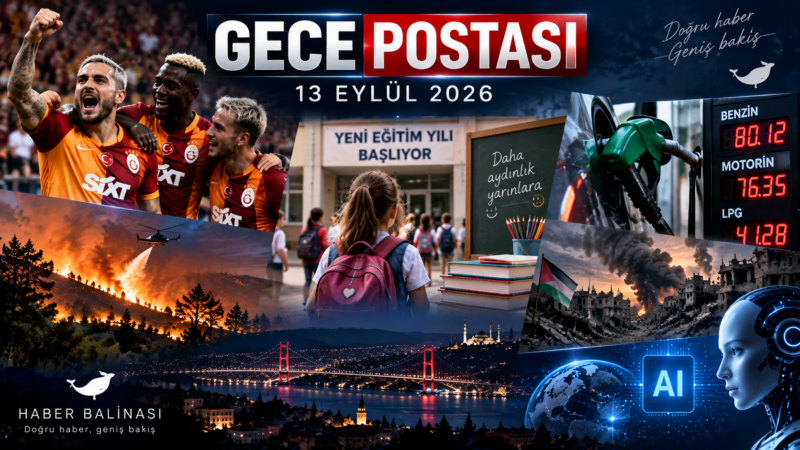 GECE POSTASI | 13 EYLÜL 2026