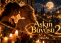 Aşkın Büyüsü 2