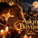 Aşkın Büyüsü 2