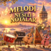Melodi ve Neşeli Notalar